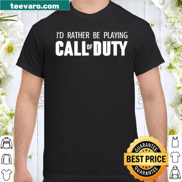 Gaming-themed shirt with a humorous Call of Duty saying