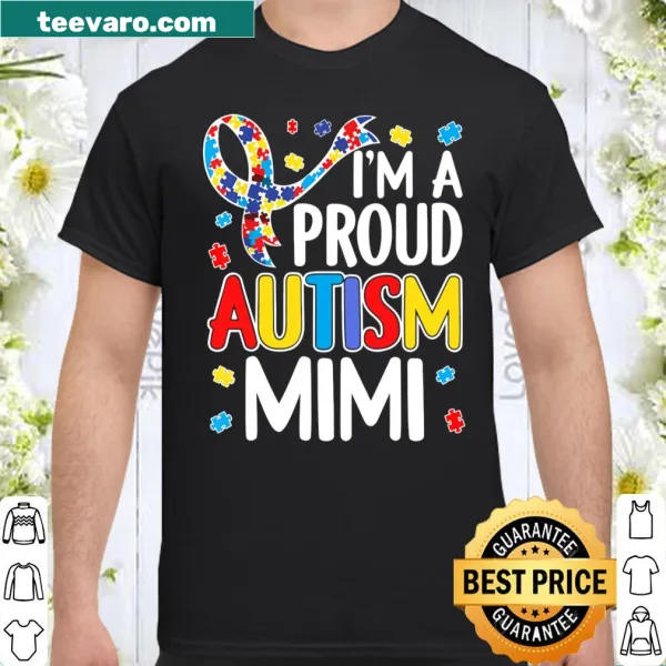 Proud Autism Mimi shirt expressing support for autism awareness
