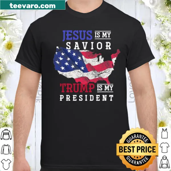 Typographic design stating Jesus is my Savior and Trump is my President