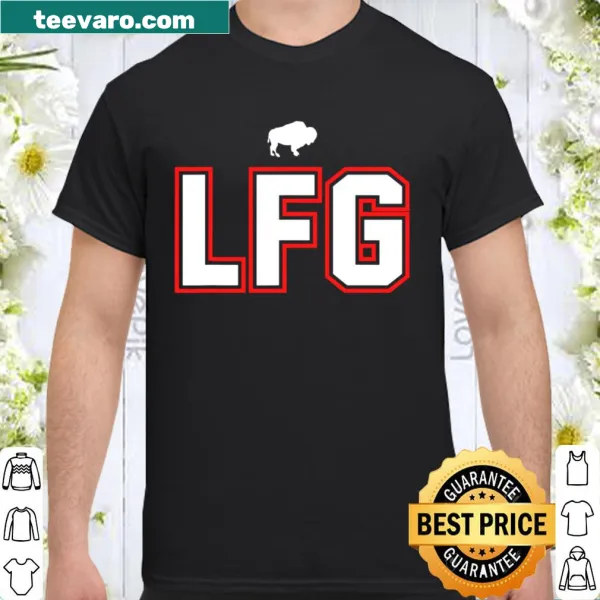 Shirt with the phrase 'LFG - Let's F-ing Go!'