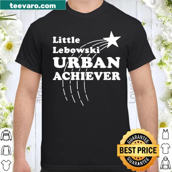 Shirt featuring 'Little Lebowski Urban Achiever' phrase
