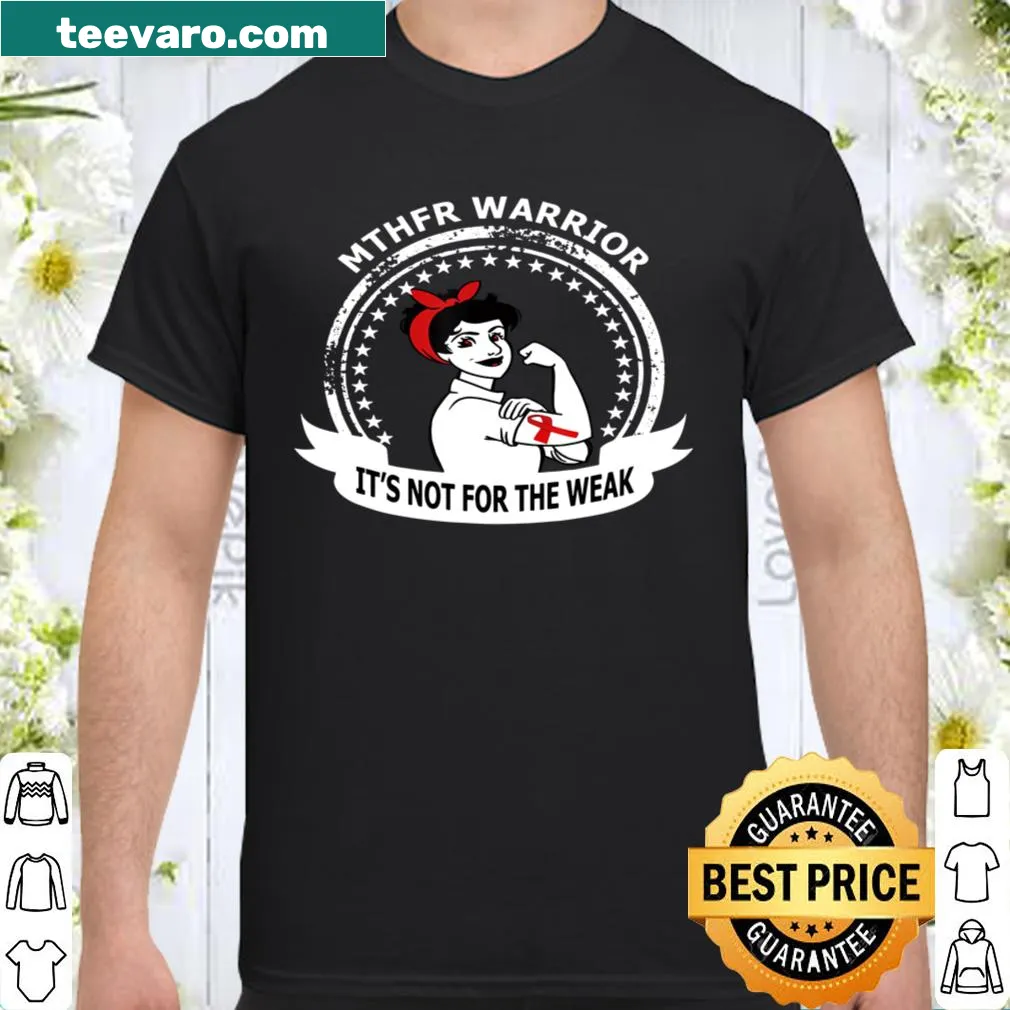 Awareness shirt featuring the phrase MTHFR WARRIOR