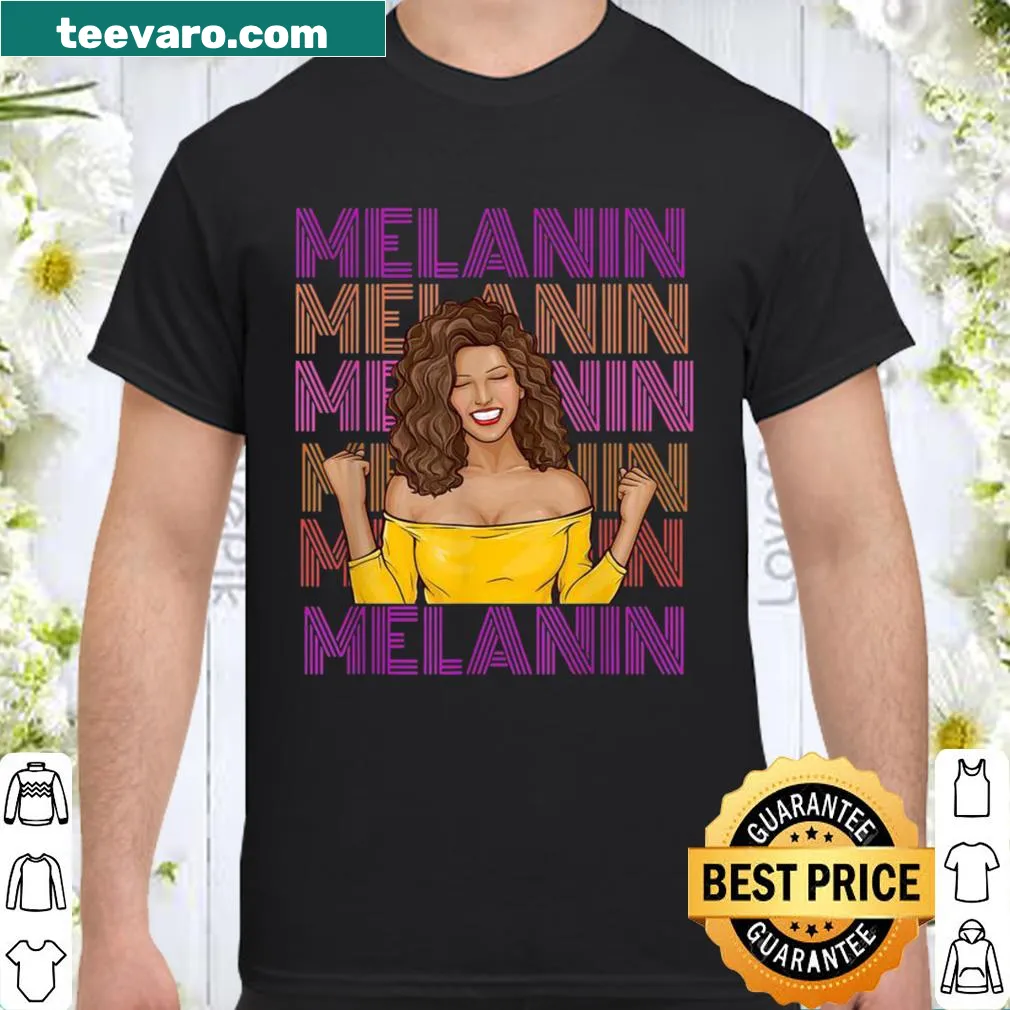 Shirt celebrating melanin and natural hair with uplifting message