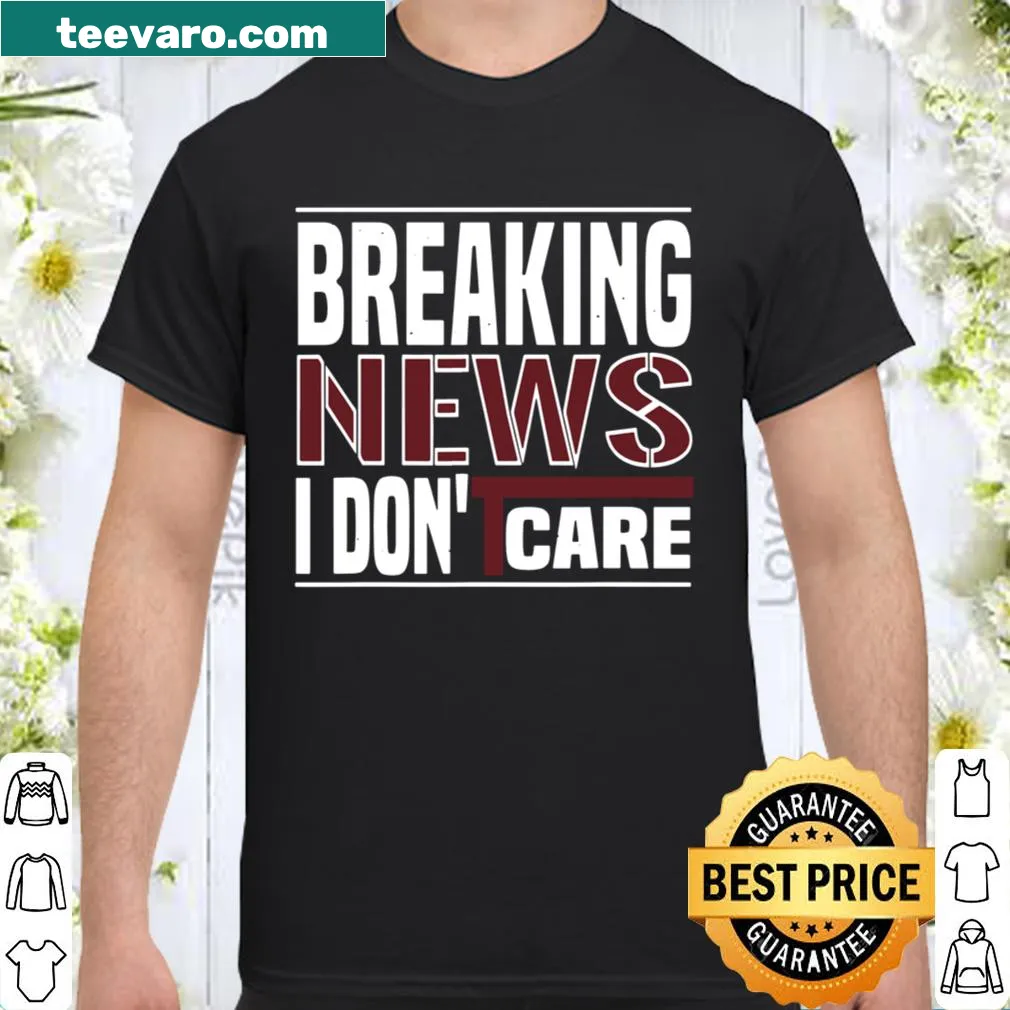 Funny men's shirt with 'I DON'T CARE' slogan in bold typography