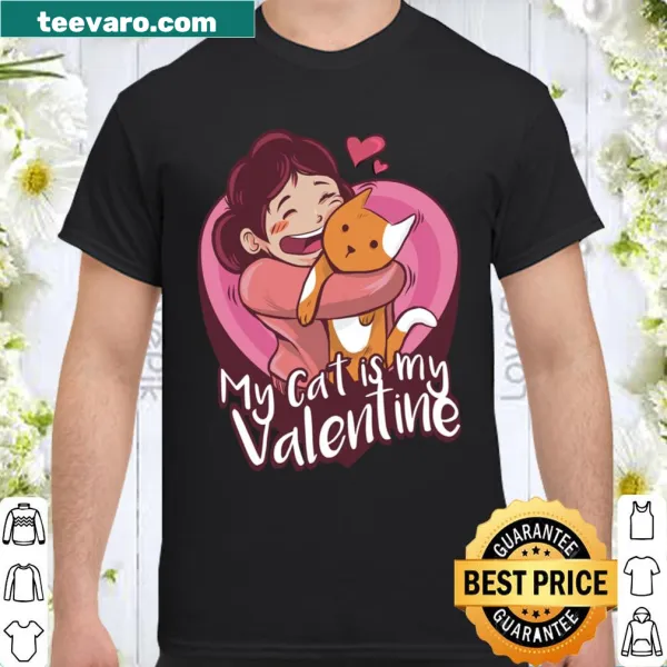 Shirt with 'My Cat Is My Valentine' text