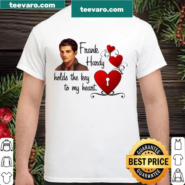 T-shirt with text 'Frank Hardy Holds The Key To My Heart' in a charming font