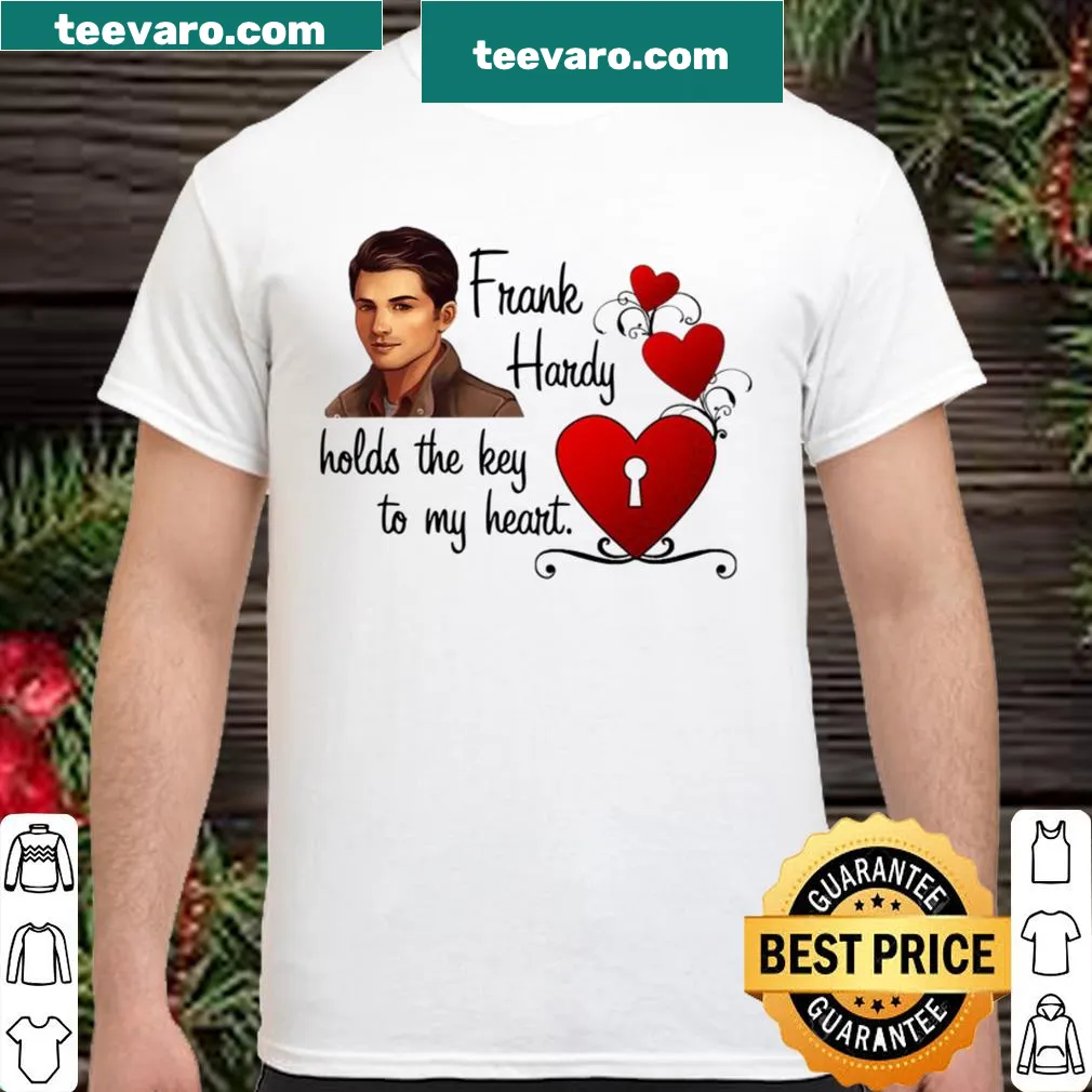 T-shirt with text 'Frank Hardy Holds The Key To My Heart' in a charming font