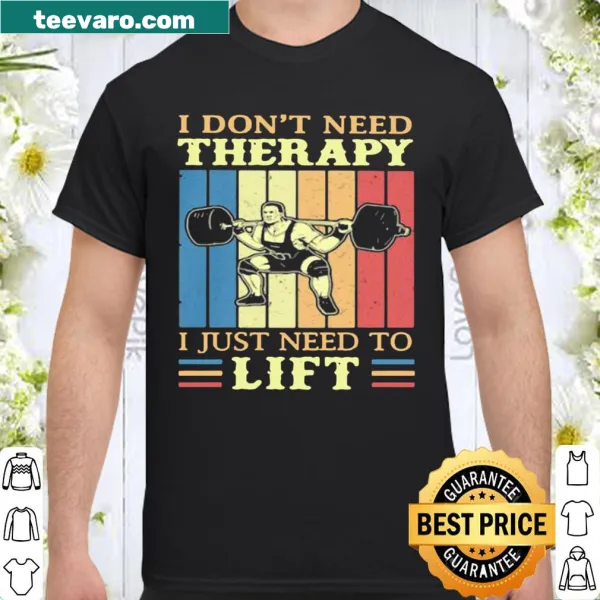 Motivational gym shirt with bold text about lifting weights