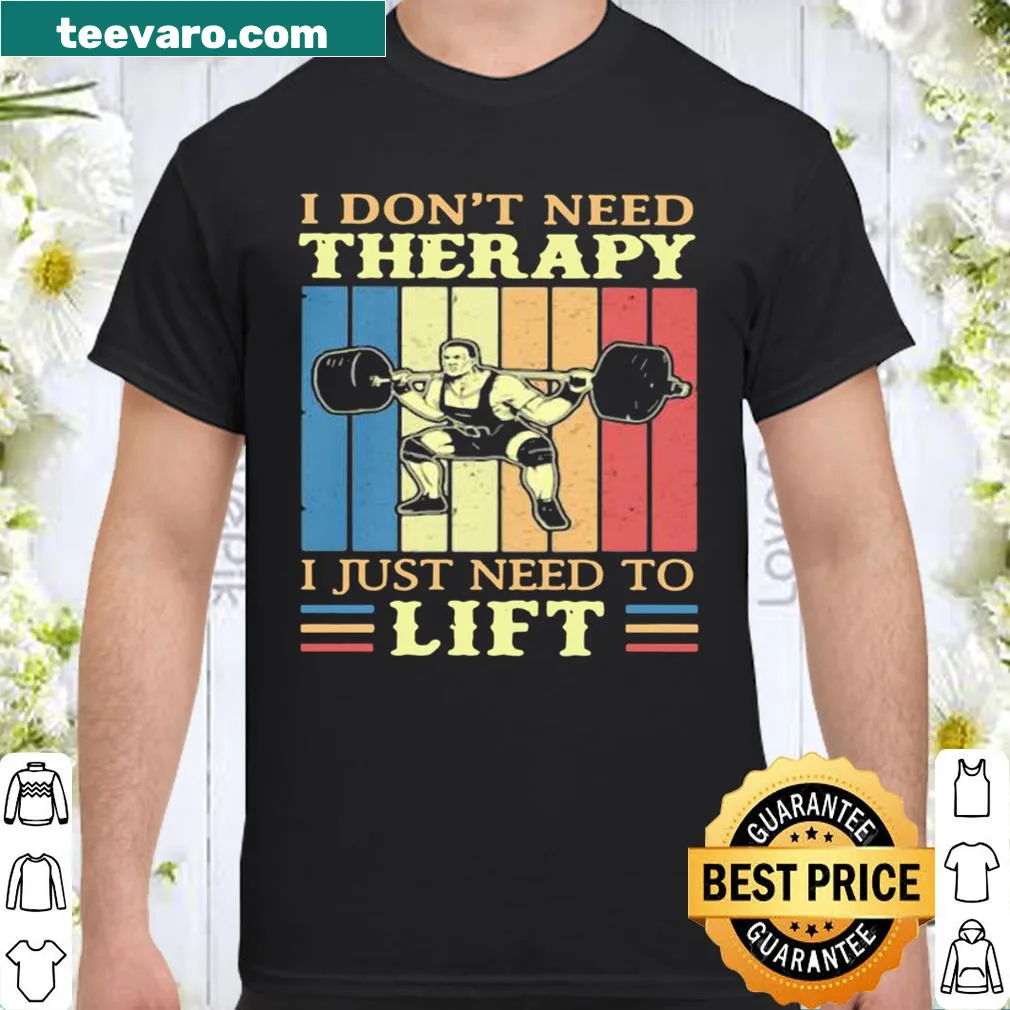 Motivational gym shirt with bold text about lifting weights