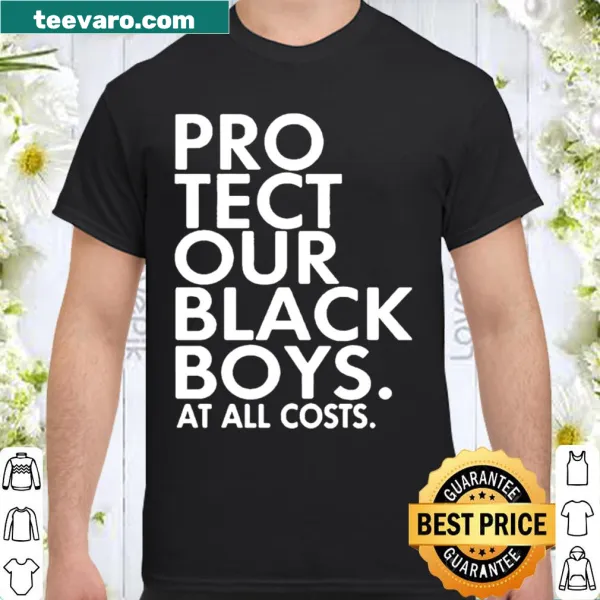 Shirt advocating for the protection of Black boys with impactful text.