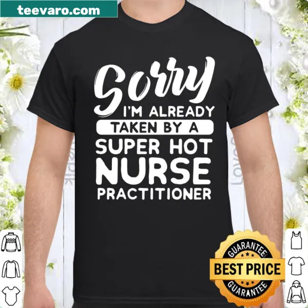 Humorous shirt stating love for a nurse practitioner