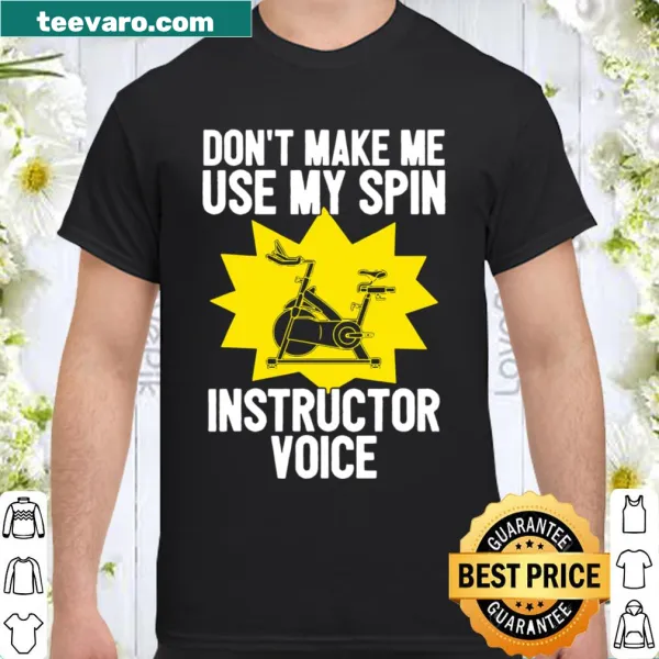 Shirt featuring the phrase 'Spin Instructor Voice' for cycling workouts