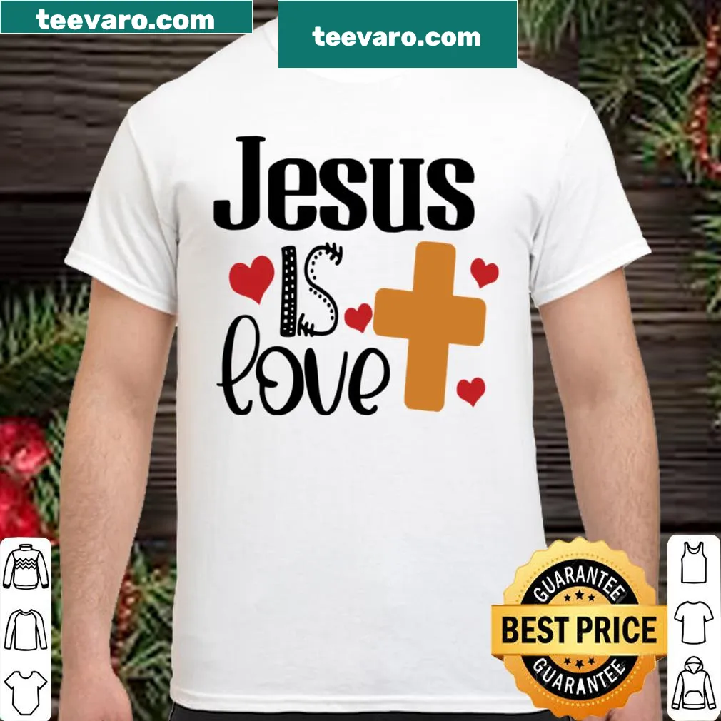 Inspirational shirt with the phrase 'The Real Love is Jesus'