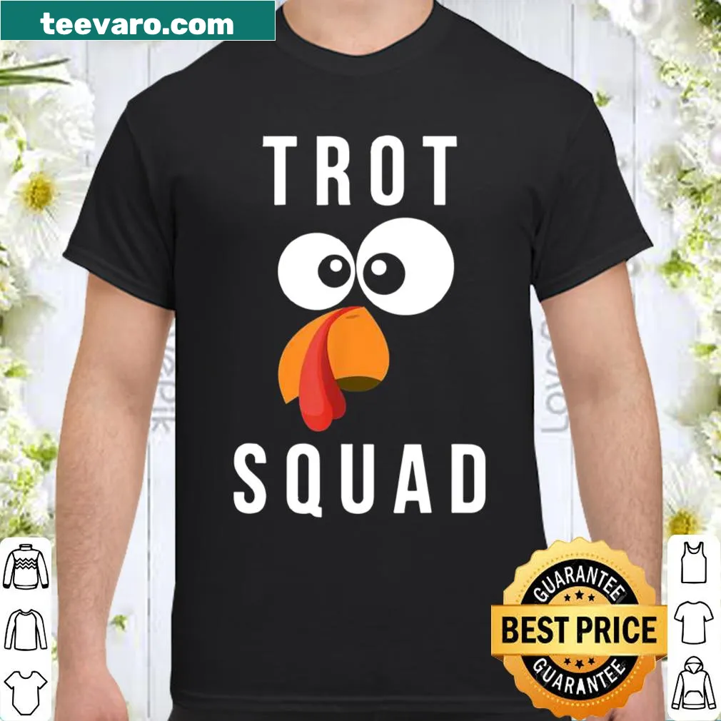 Festive shirt with 'Trot Squad' text for Thanksgiving