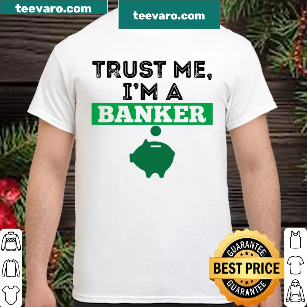 Funny banker shirt featuring a pig graphic and humorous text