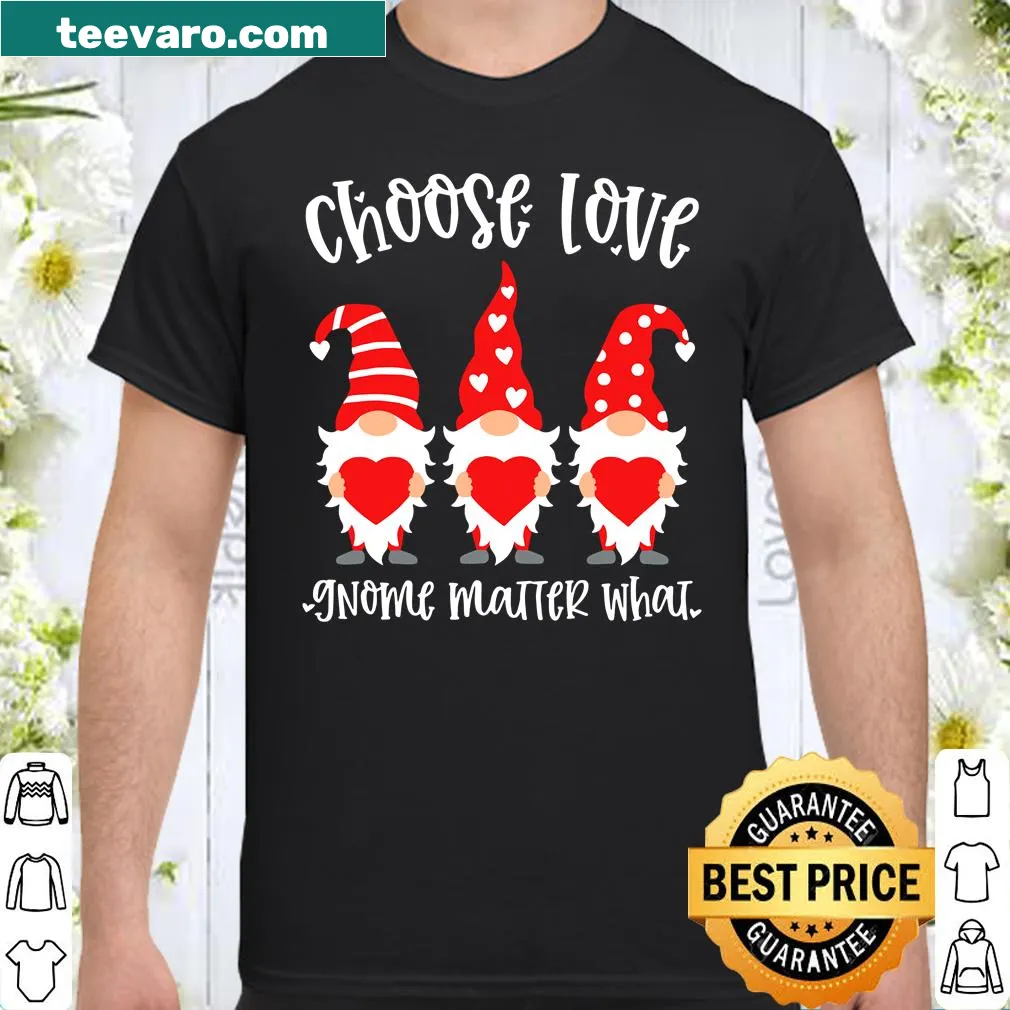 Couples shirt featuring gnomes holding hands with 'Choose Love' text