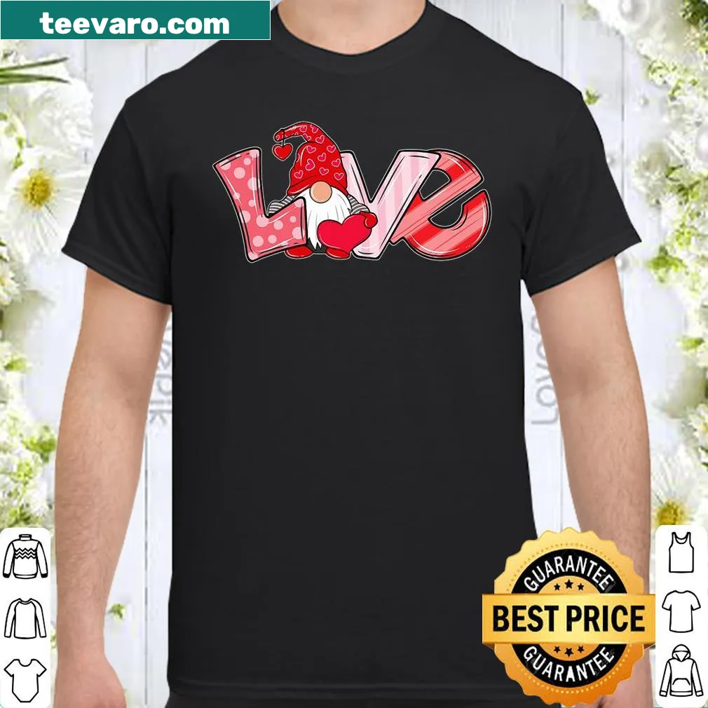 Funny Valentine's Day shirt with gnome designs