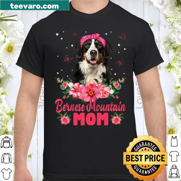 Dog Mom shirt for Bernese Mountain Dog lovers