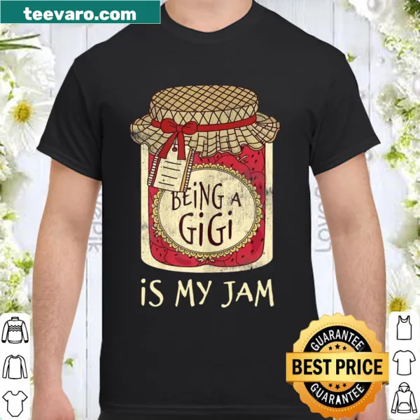 Cute quote t-shirt for grandmas celebrating the Gigi role