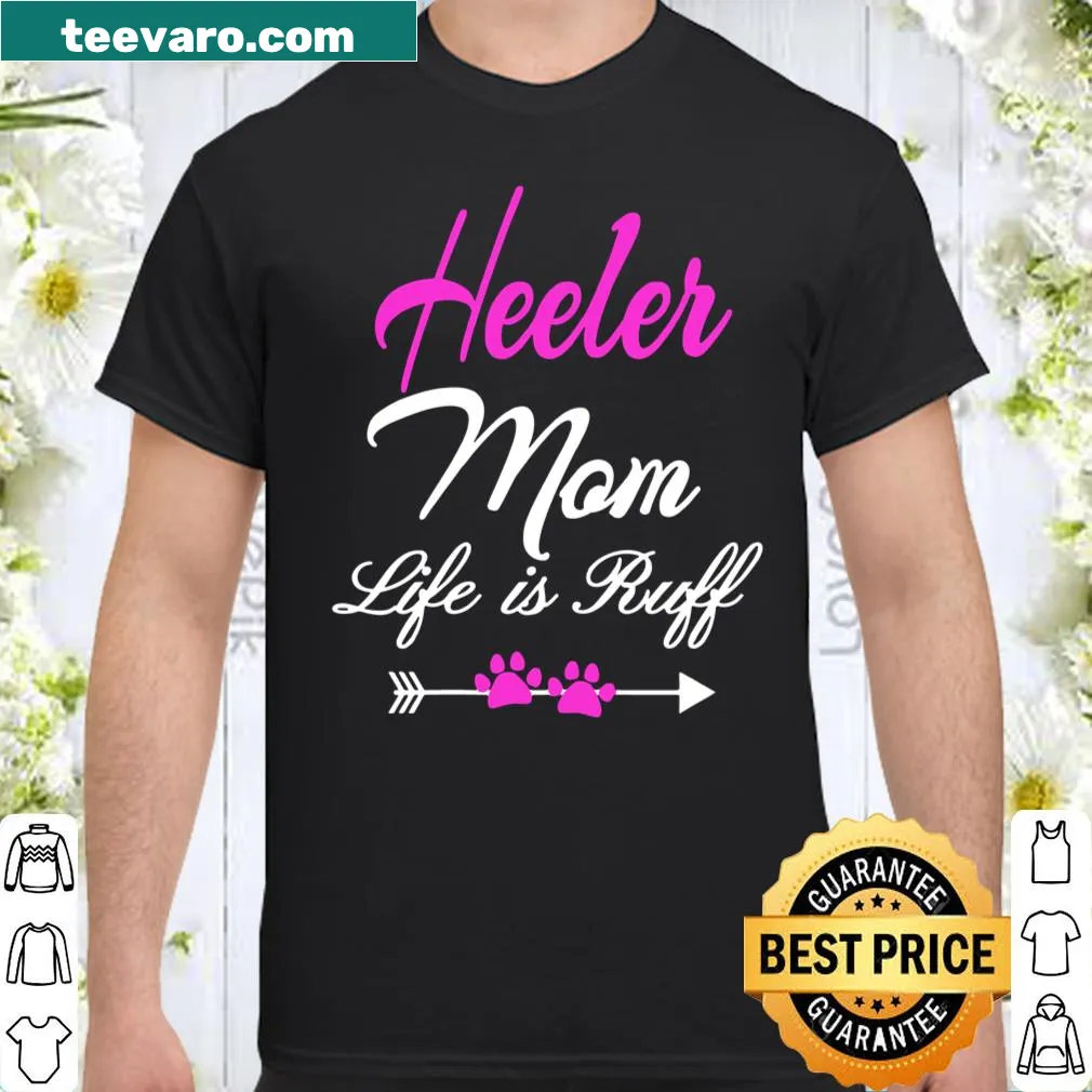 Heeler Mom shirt with playful text and Queensland Heeler graphic