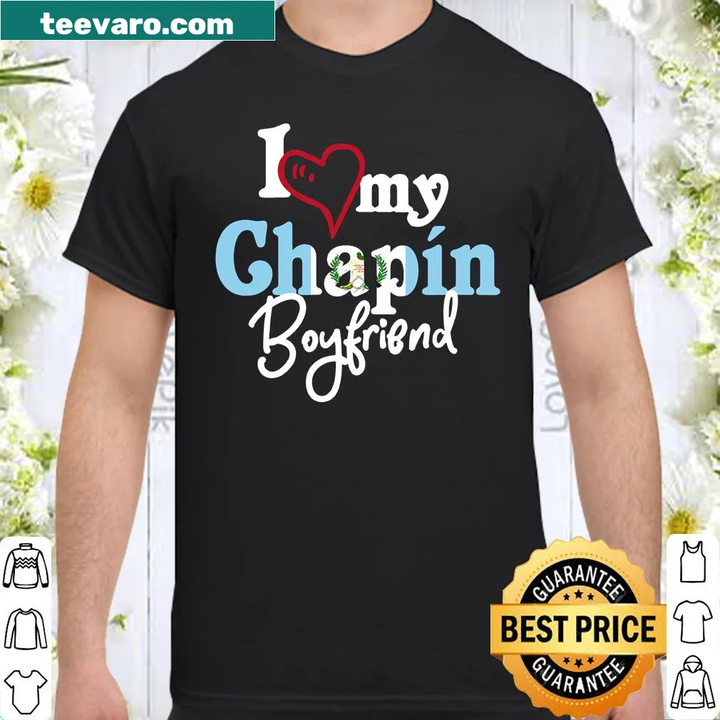 Shirt expressing love for Chapin boyfriend