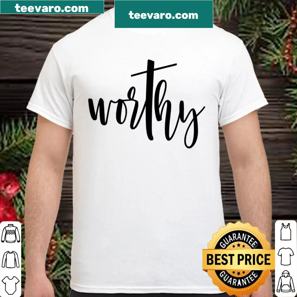 Typographic design featuring the word 'Worthy' for Christian wearers
