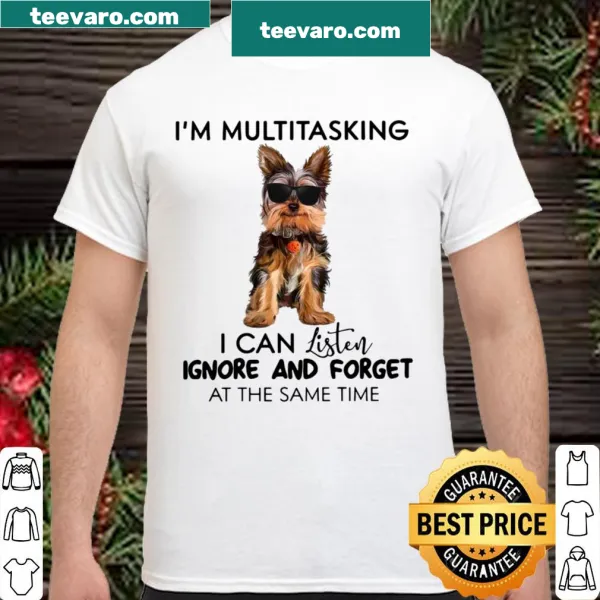 Cartoon shirt with playful text about Yorkshire Terrier multitasking