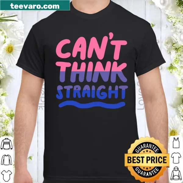 Bisexual pride shirt with 'Can't Think Straight' text and pride flag