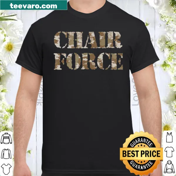 Chair Force cartoon camo shirt featuring humorous military theme