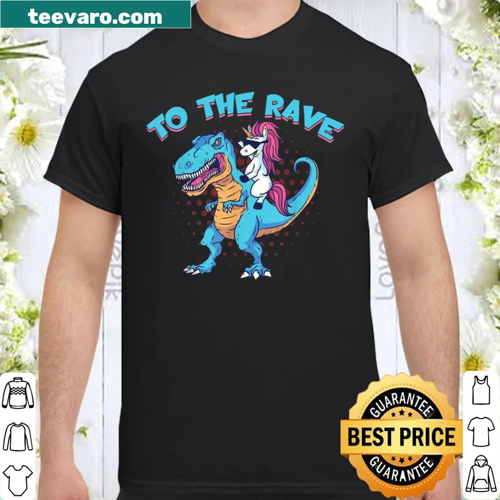 Funny graphic of unicorn riding T-Rex to a rave party