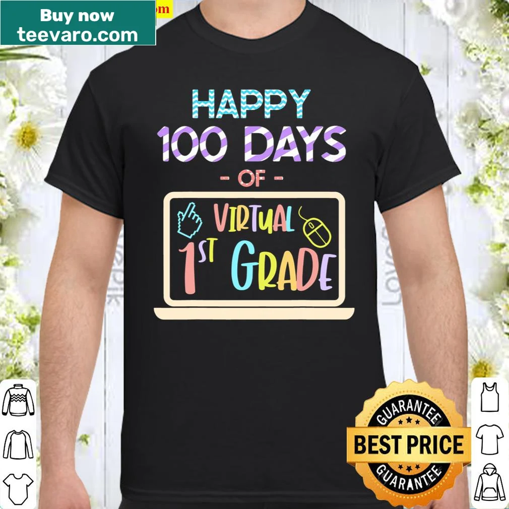 Celebratory shirt for 100 days of virtual first grade with fun graphics