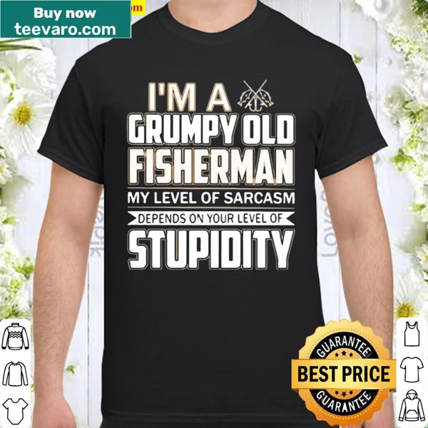 Witty graphic shirt for grumpy fishermen featuring sarcastic text.