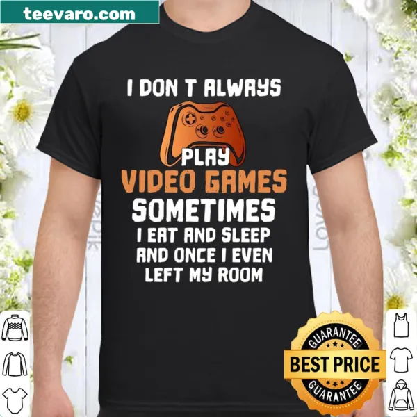 Funny gamer shirt with a humorous phrase about gaming and life