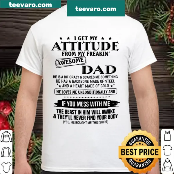Vintage-style shirt featuring the text 'I GET MY ATTITUDE'.