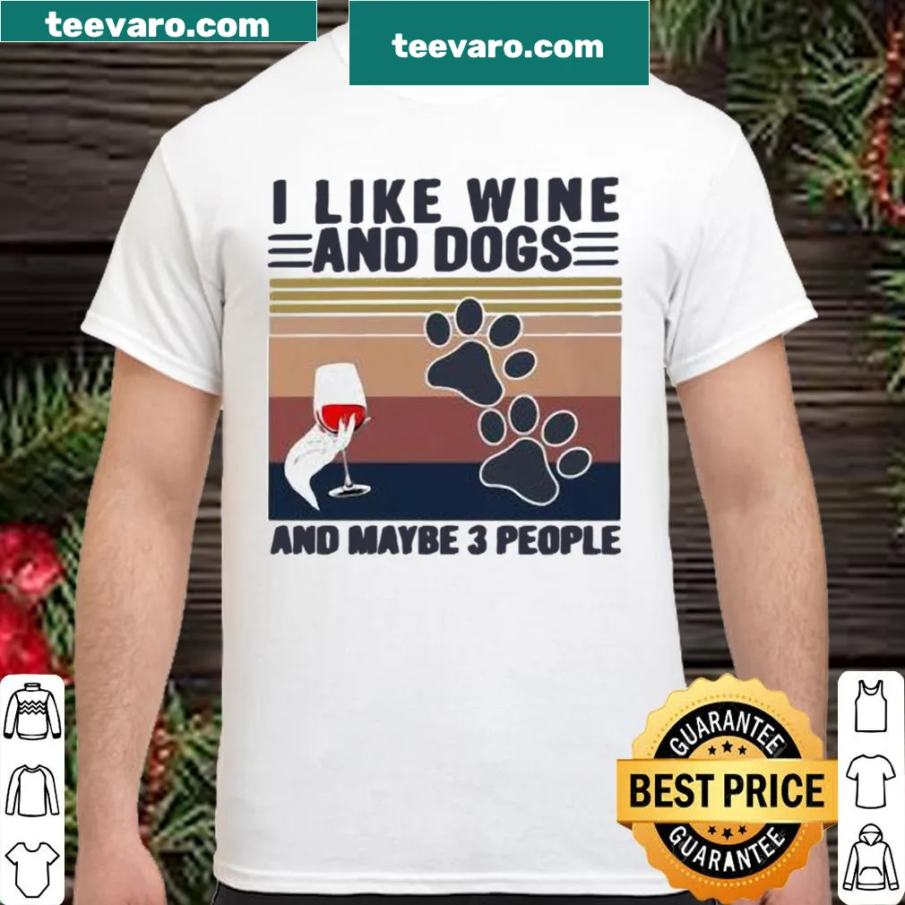 Vintage-style shirt with playful text about wine, dogs, and friends.