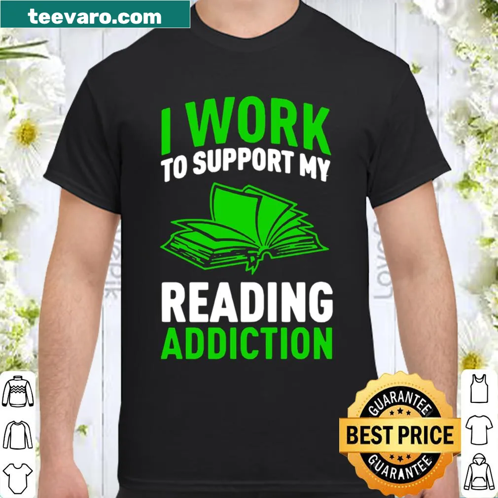 Playful shirt expressing a love for reading and work