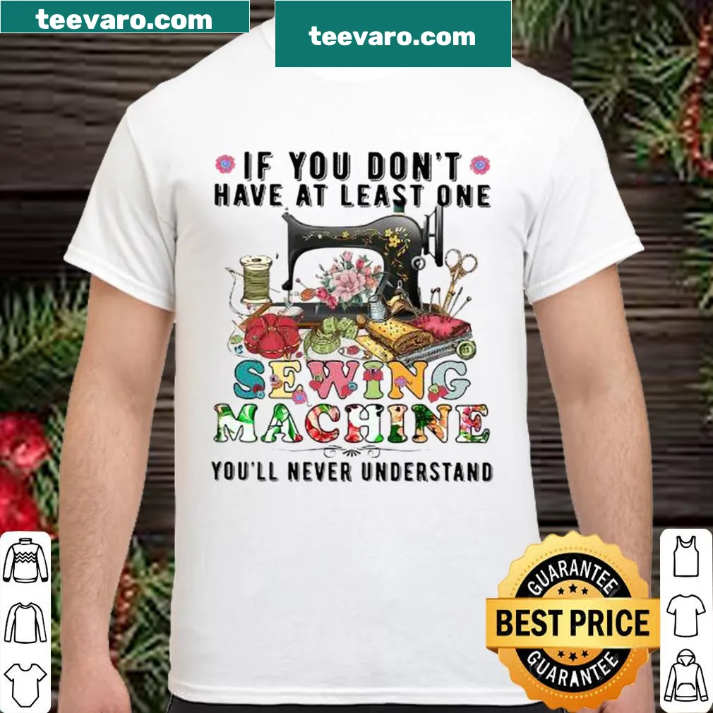 Sewing machine t-shirt with a witty phrase about sewing