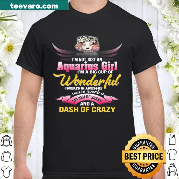 Aquarius girl birthday shirt with humorous text