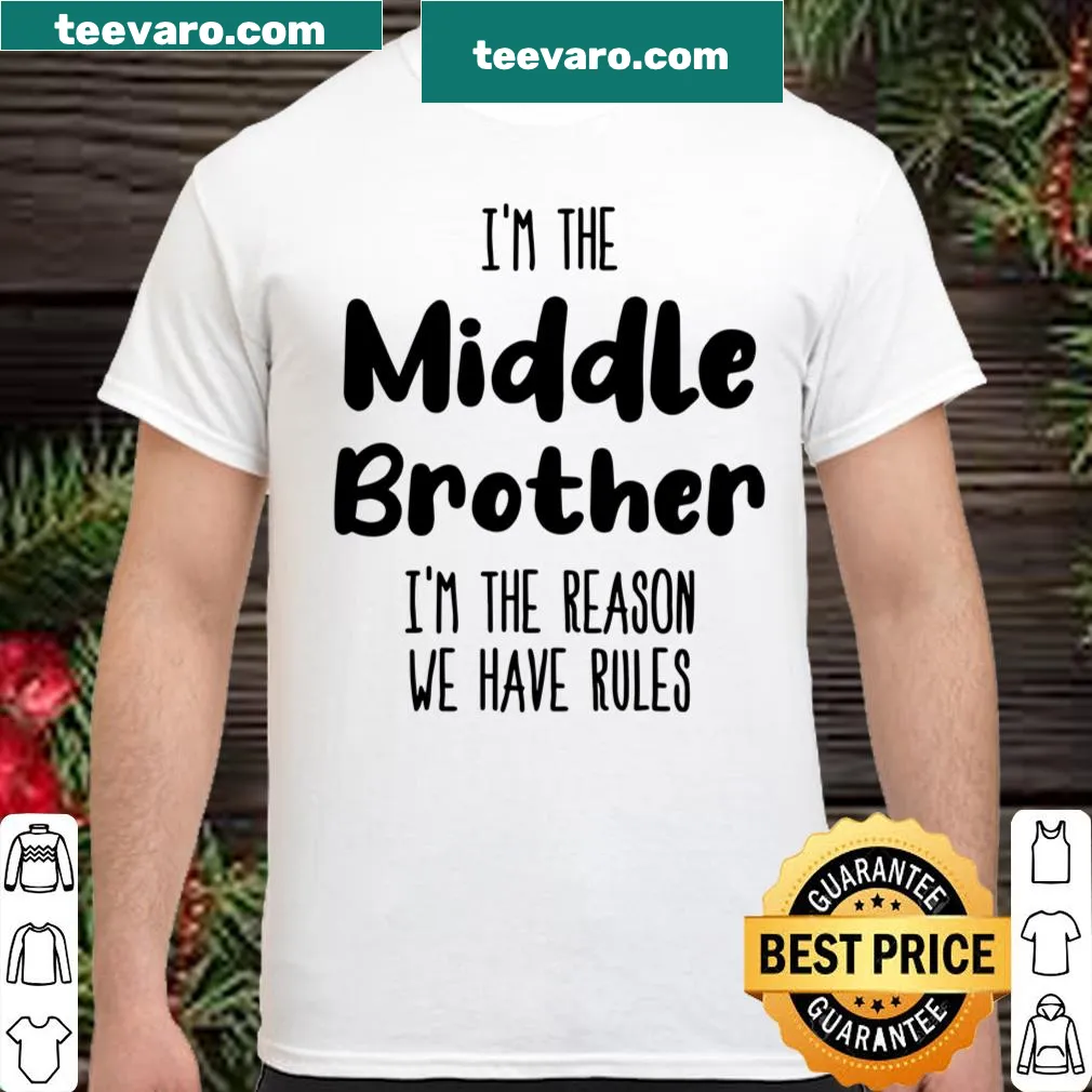 Funny middle brother shirt with humorous typography design