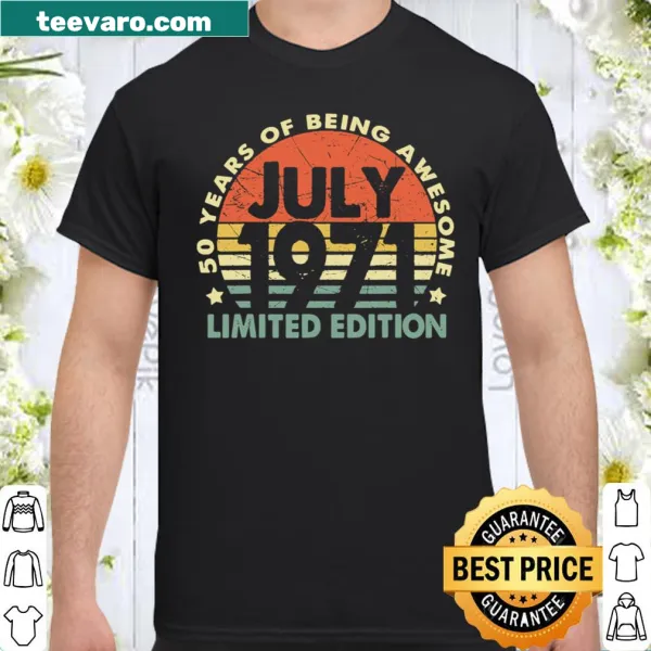 Retro vintage shirt celebrating a 50th birthday from July 1971