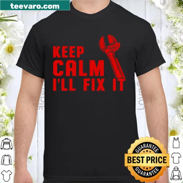 Edgy typography shirt for mechanics featuring Keep Calm Wrench Will Fix It