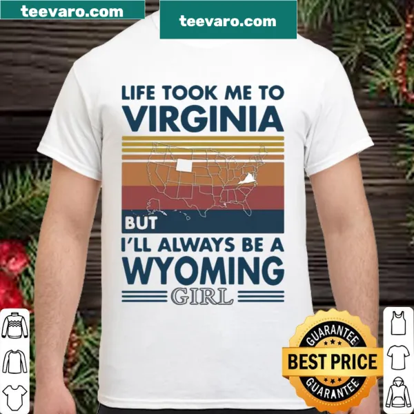 Vintage shirt featuring the phrase about Wyoming and Virginia in a casual font