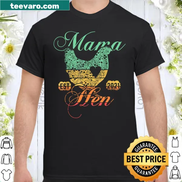 Cute shirt featuring a mama hen illustration celebrating motherhood