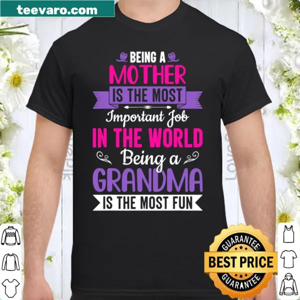 Shirt celebrating the roles of mother and grandmother