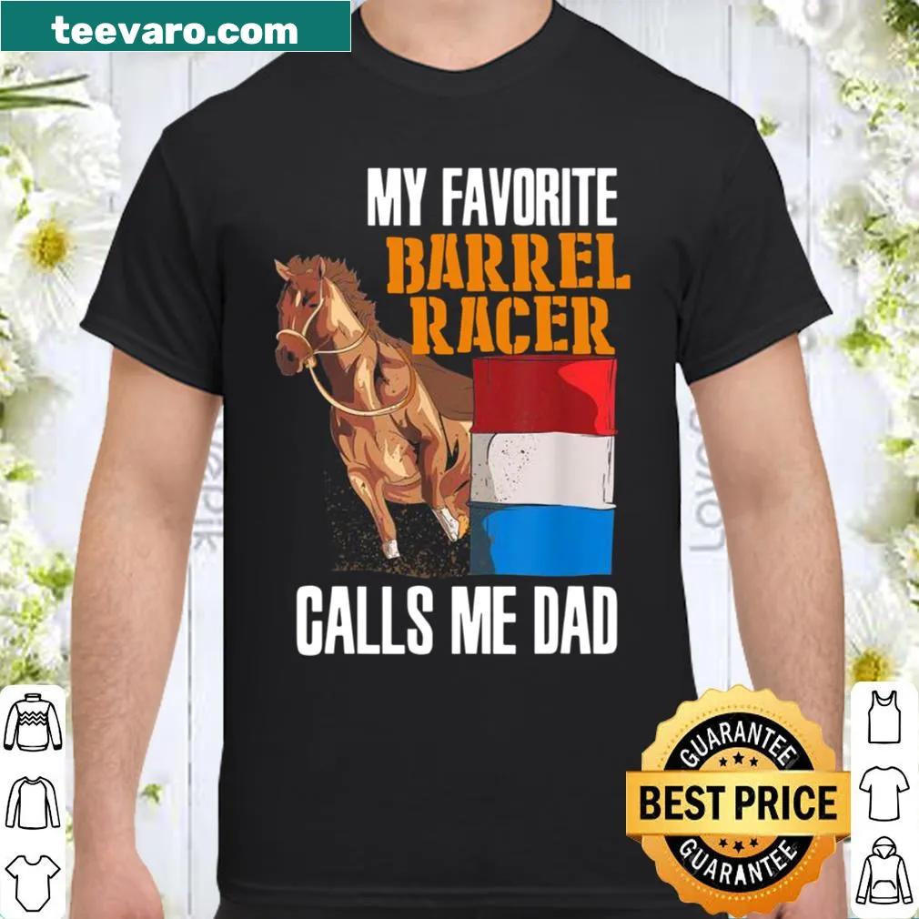 Wholesome shirt celebrating the bond between dad and barrel racer