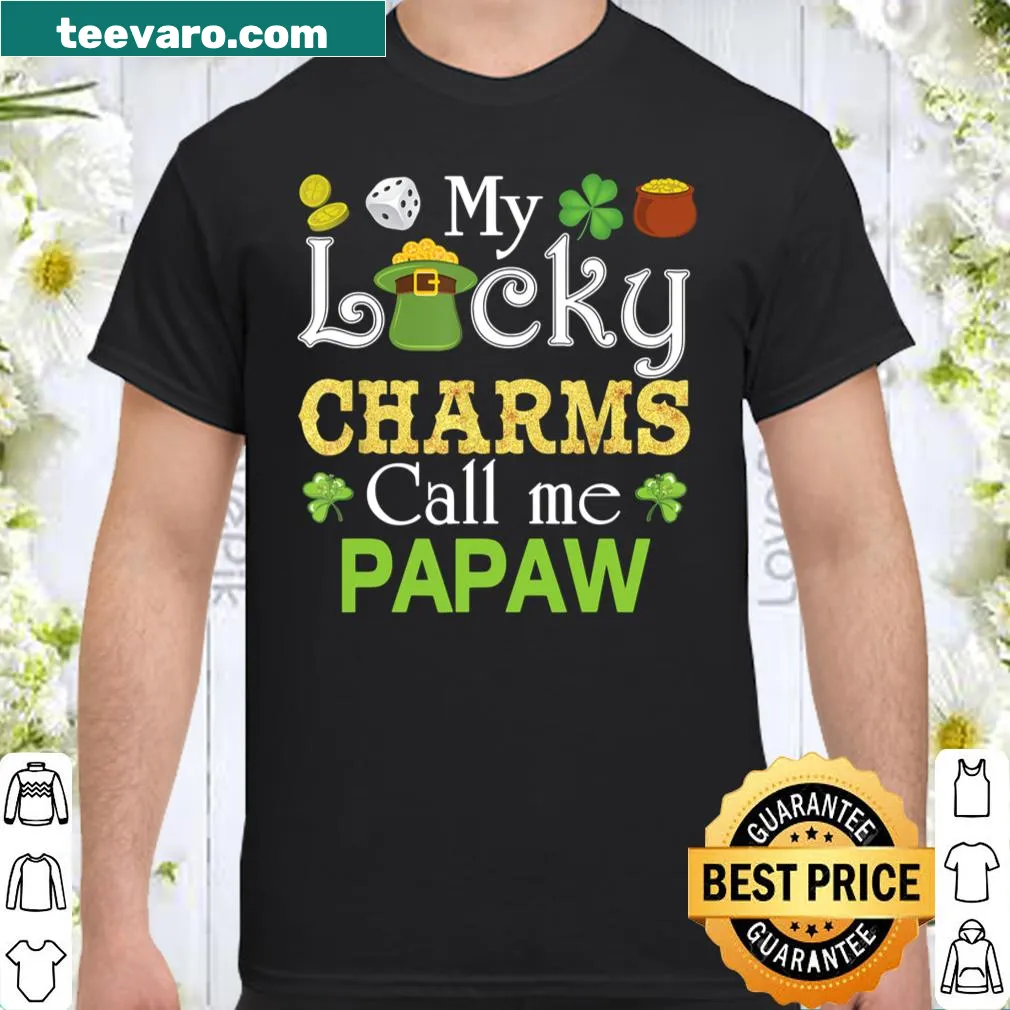 Shirt with 'My Lucky Charms Call Me Papaw' and shamrock design for St. Patrick's Day