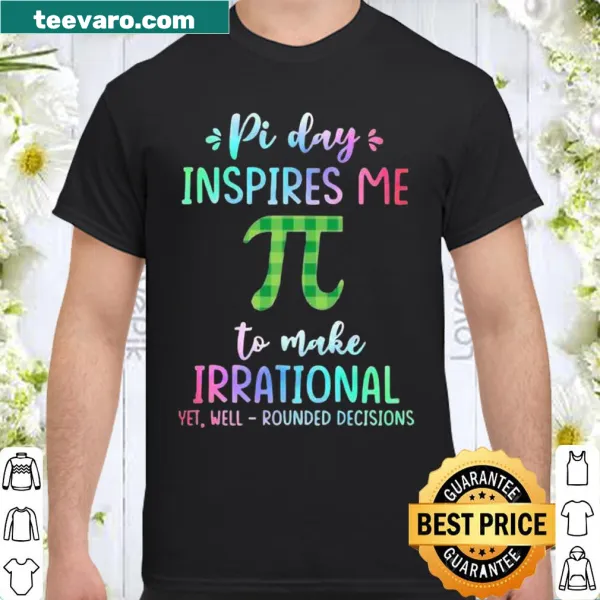 Fun typography shirt celebrating Pi Day with a clever phrase.