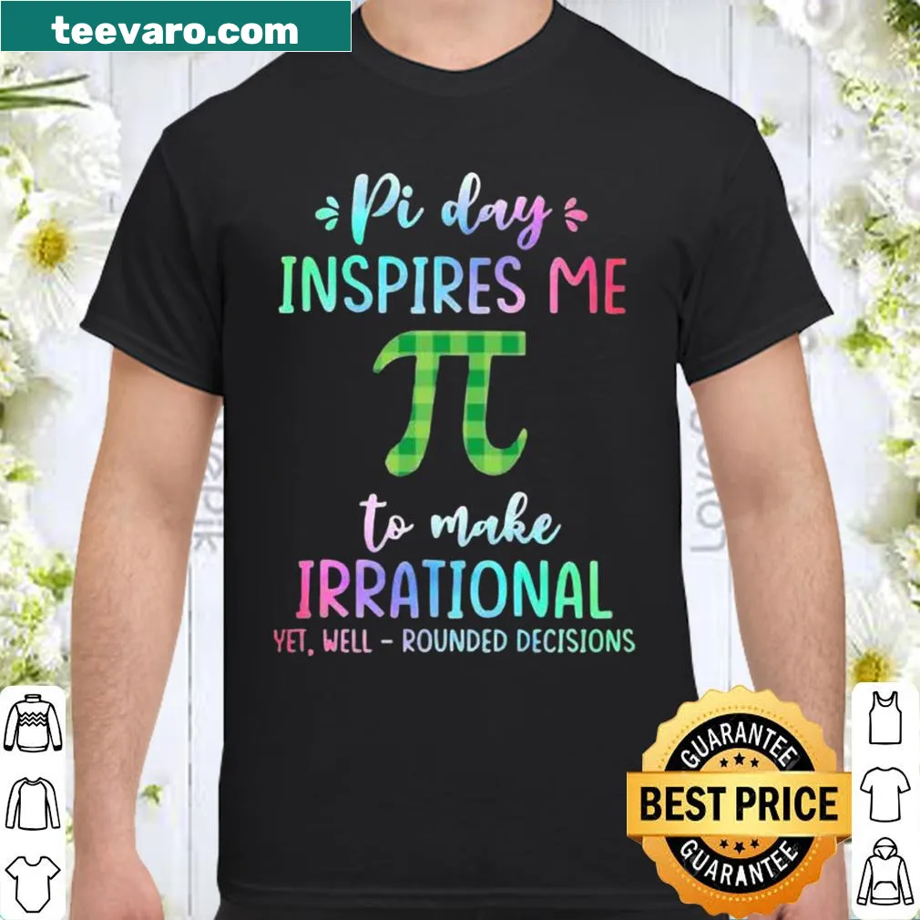 Fun typography shirt celebrating Pi Day with a clever phrase.