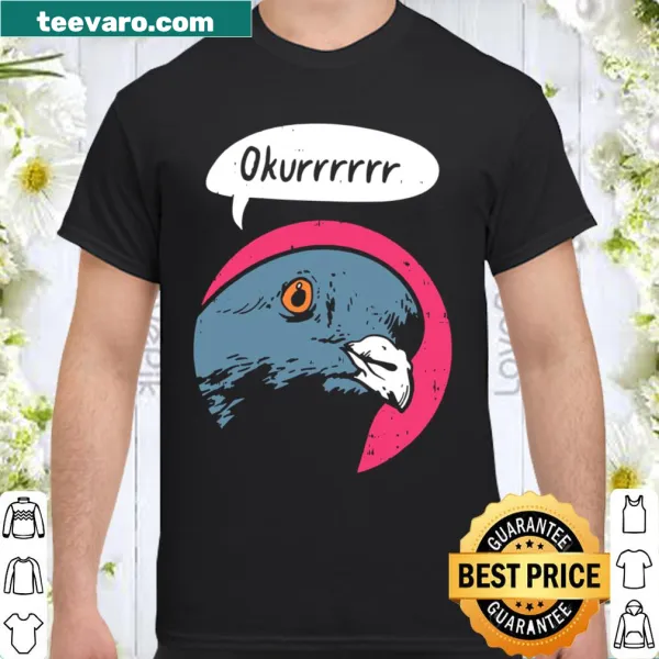 Whimsical pigeon graphic with saying on shirt