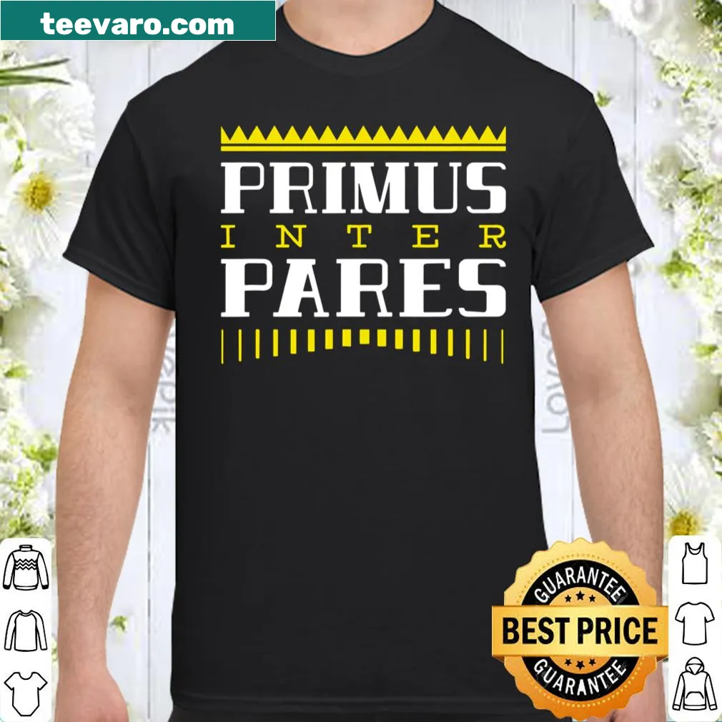 Typography t-shirt with the phrase 'Primus inter Pares'